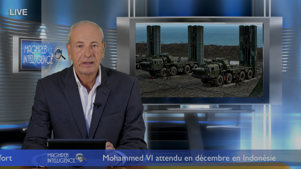 Le Maroc se dote de batteries S-400…20 000 sites web tunisiens hors-service..