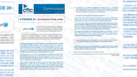 Exclusif. Errance managériale, partialité et manque de professionnalisme : le syndicat CFTC pointe du doigt les graves dérives de la chaîne France 24 en arabe